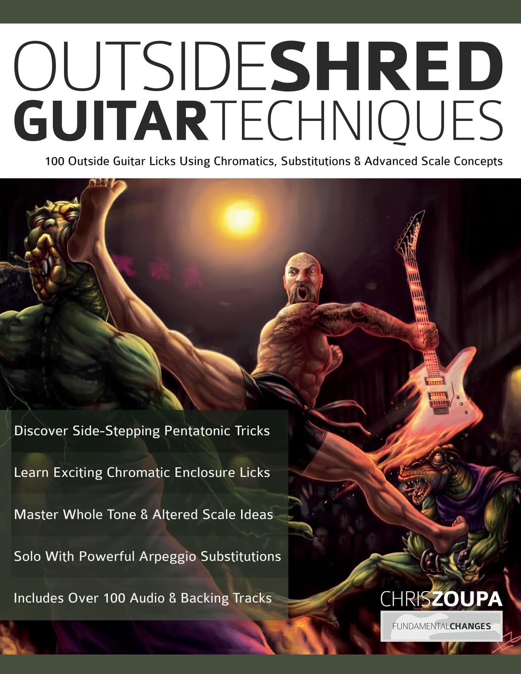 ler totalmente Outside Shred Guitar Techniques: 100 Outside Guitar Licks Using Chromatics, Substitutions & Advanced Scale Concepts