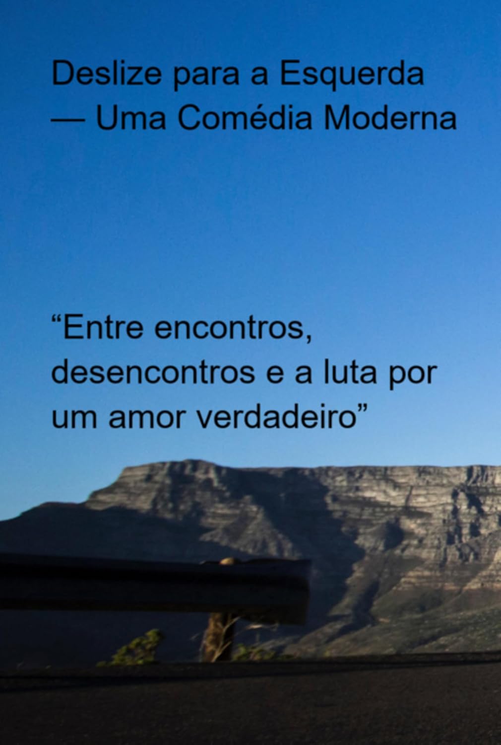 Swipe Para A Esquerda — Uma Comédia Moderna baixar o livro de graça