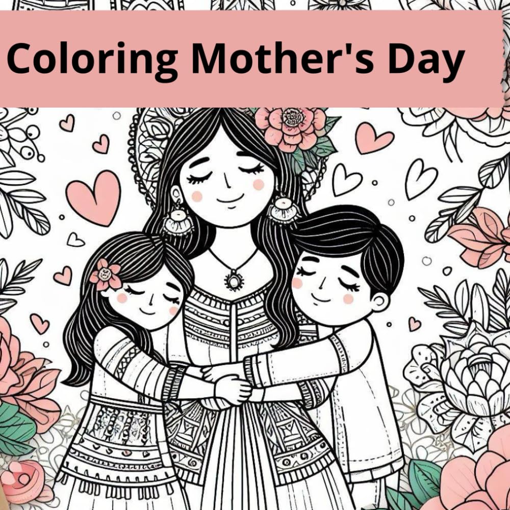 Coloring Mother's Day (Portuguese Edition) baixar livro de graça