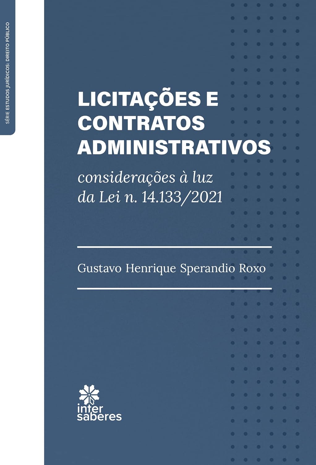 capítulo por capítulo baixar Licitações e Contratos Administrativos:: considerações à luz da lei n. 14.133/2021