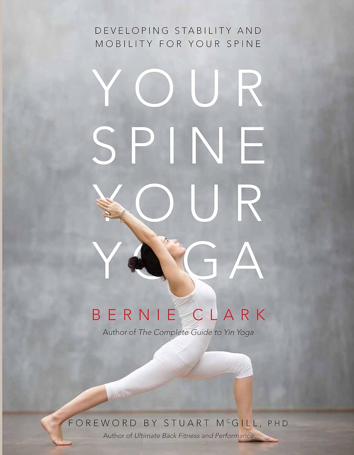 ler totalmente Your Spine, Your Yoga: Developing Stability and Mobility for Your Spine