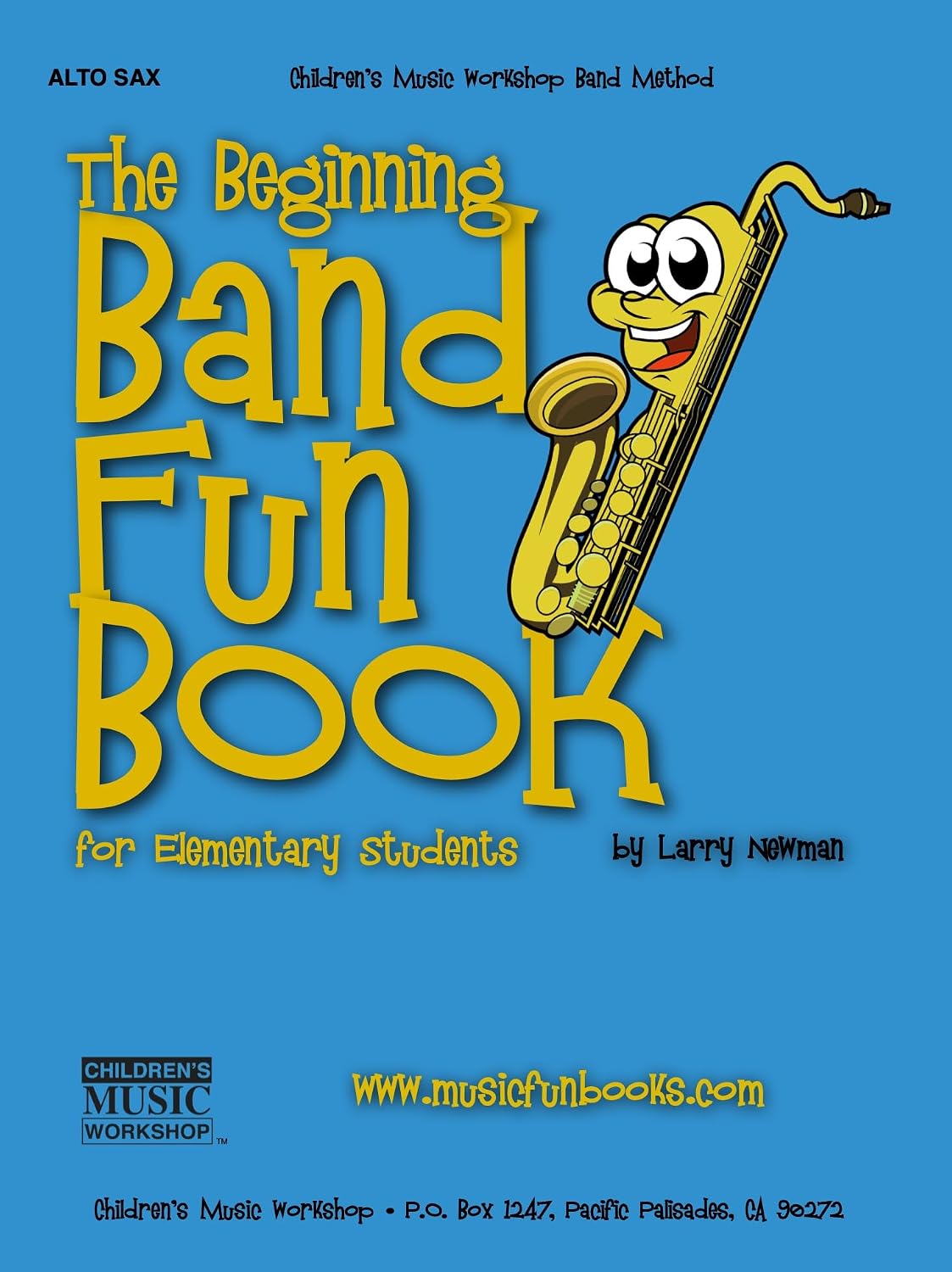 capítulo por capítulo baixar The Beginning Band Fun Book (Alto Sax): for Elementary Students (The Beginning Band Fun Book for Elementary Students) (English Edition)