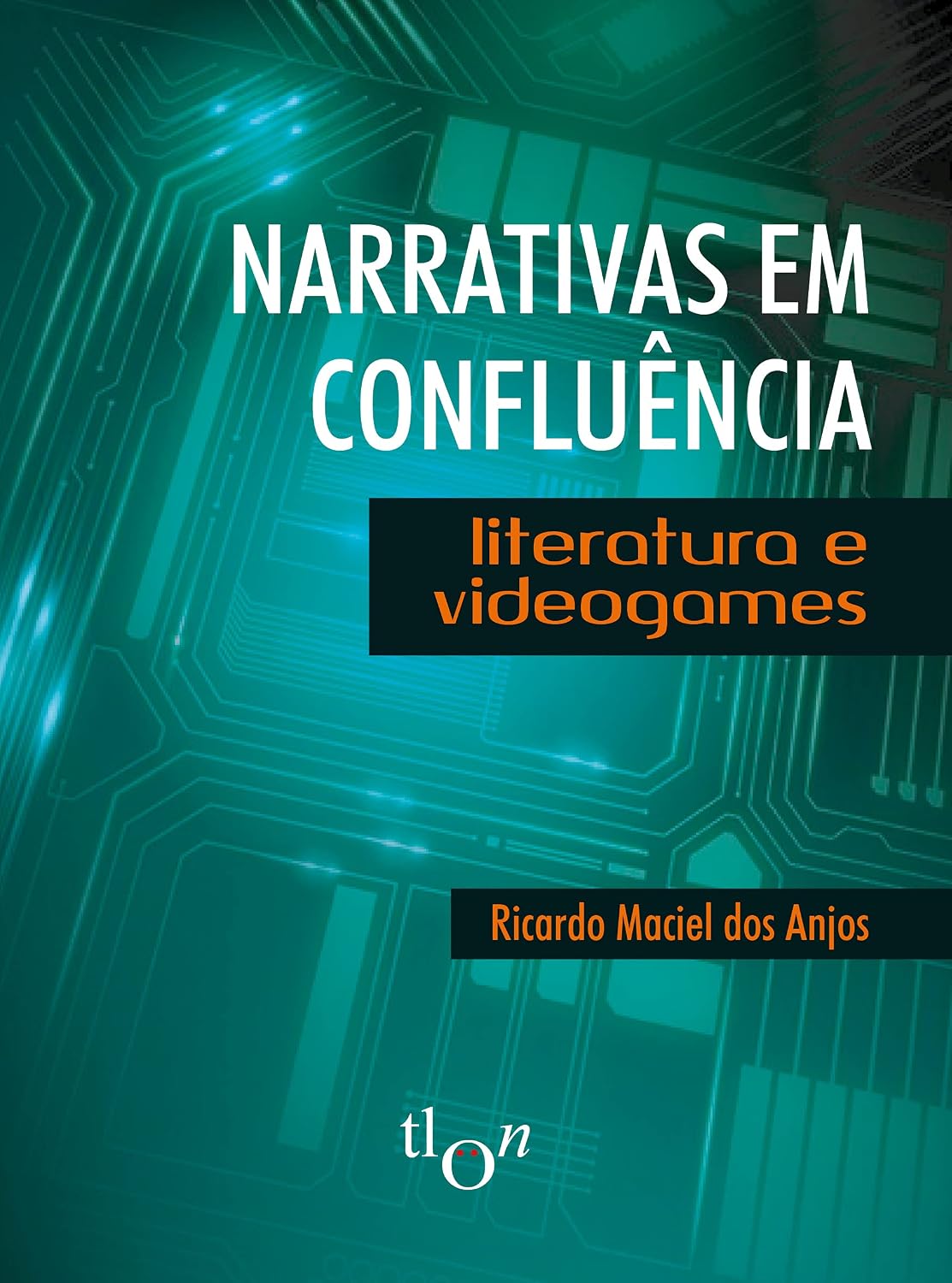 Narrativas em Confluência: Literatura e Videogames baixar livro de graça