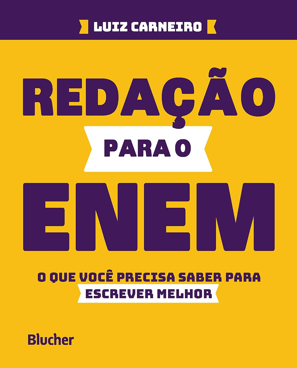 Redação para o ENEM: O que você precisa saber para escrever melhor baixar livro de graça