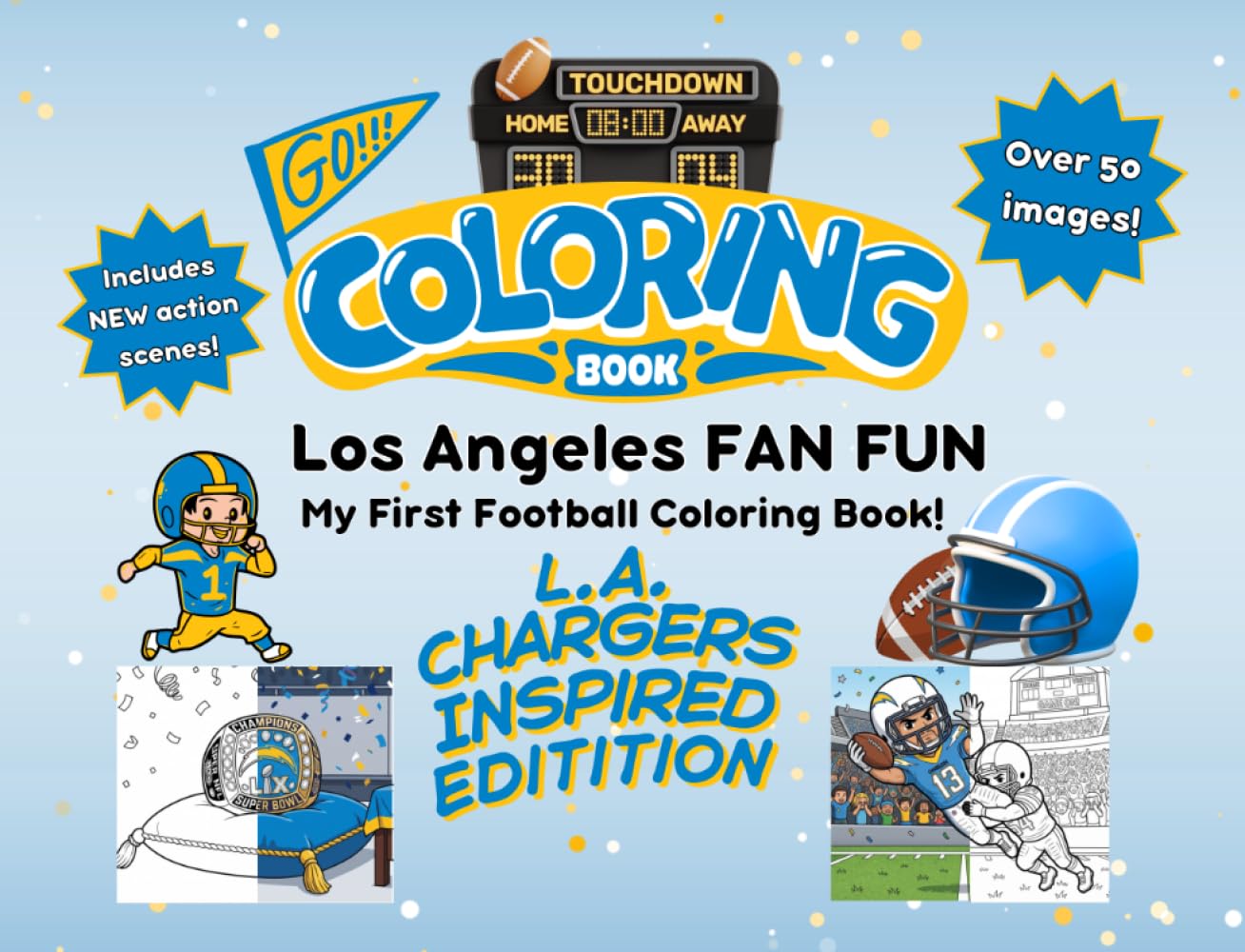 L.A. Fan Fun: My First Football Coloring Book: A Cute Sports Activity Book for Kids Ages 4-8 (L.A. Edition) (Gridiron City Fun) baixar livro de graça