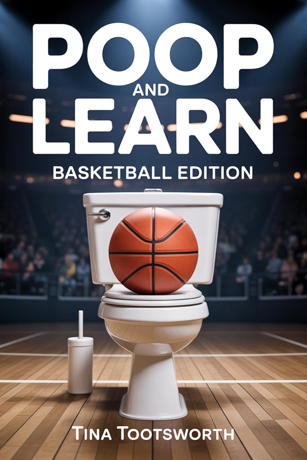 capítulo por capítulo baixar Poop And Learn Basketball Edition: Smart Basketball Facts, Myths & Culture for Quick Reading Breaks | Toilet Trivia Sport Book For Adults, Teens | Perfect... Educational Series 2) (English Edition)