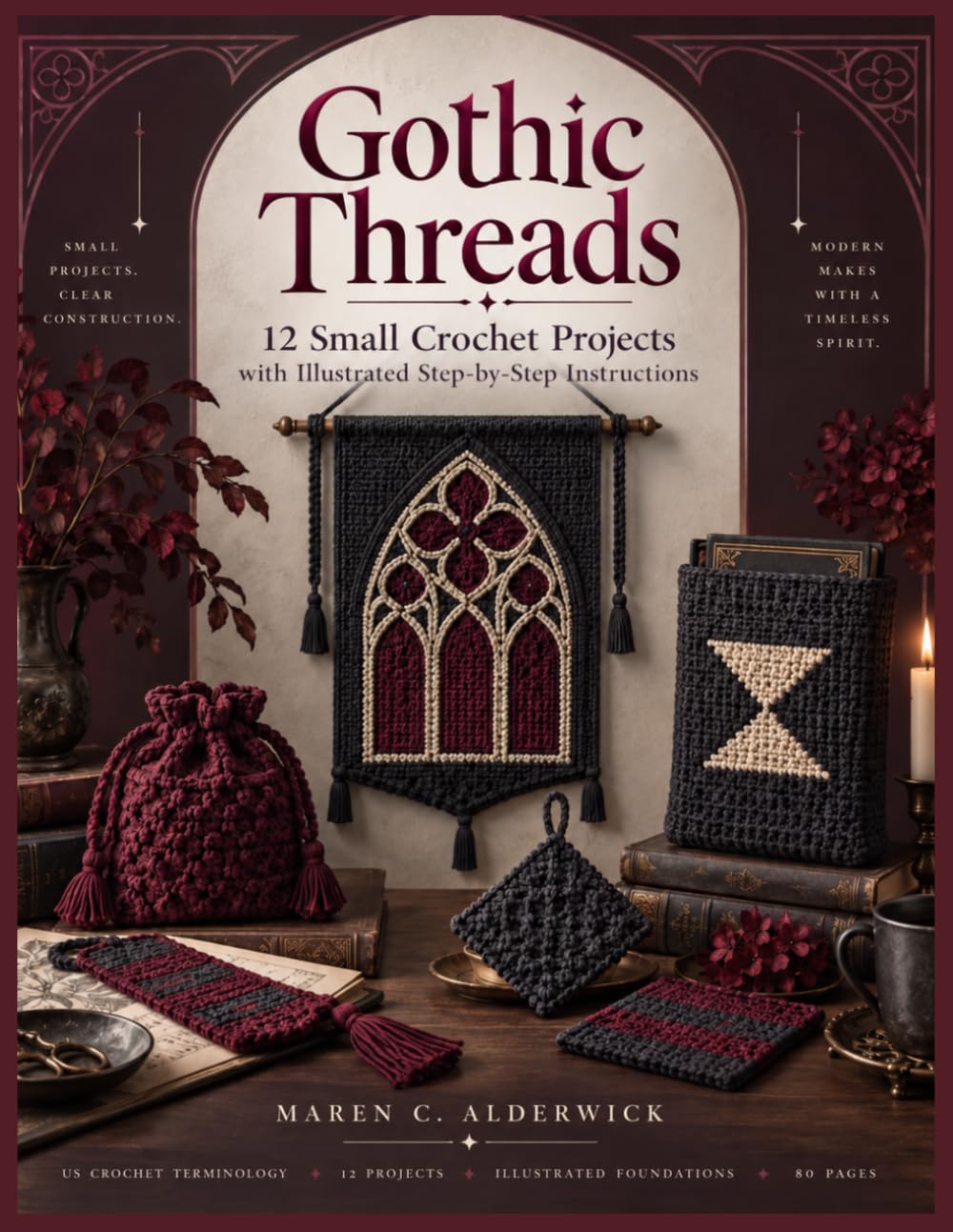 capítulo por capítulo baixar Gothic Threads: 12 Small Crochet Projects with Illustrated Step-by-Step Instructions