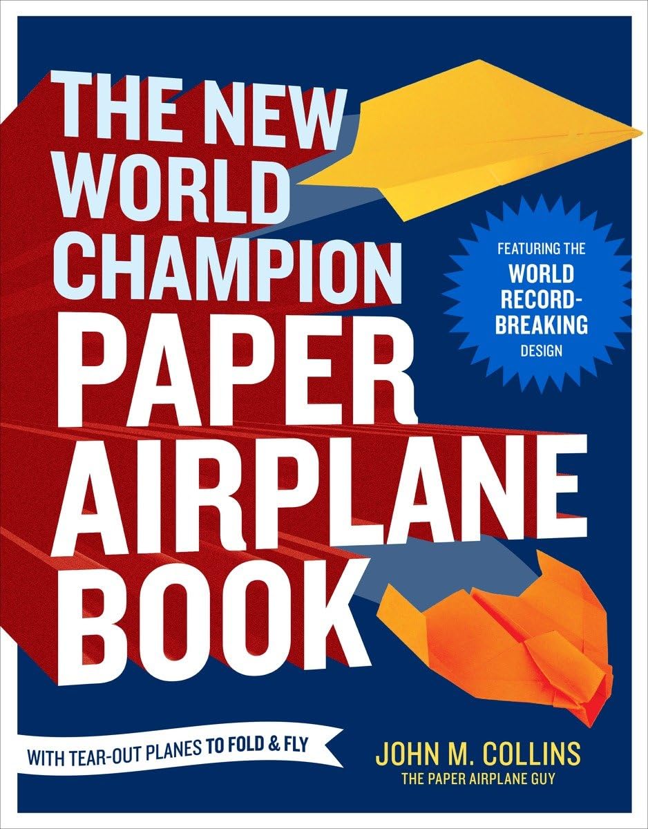 capítulo por capítulo baixar The New World Champion Paper Airplane Book: Featuring the World Record-Breaking Design, with Tear-Out Planes to Fold and Fly