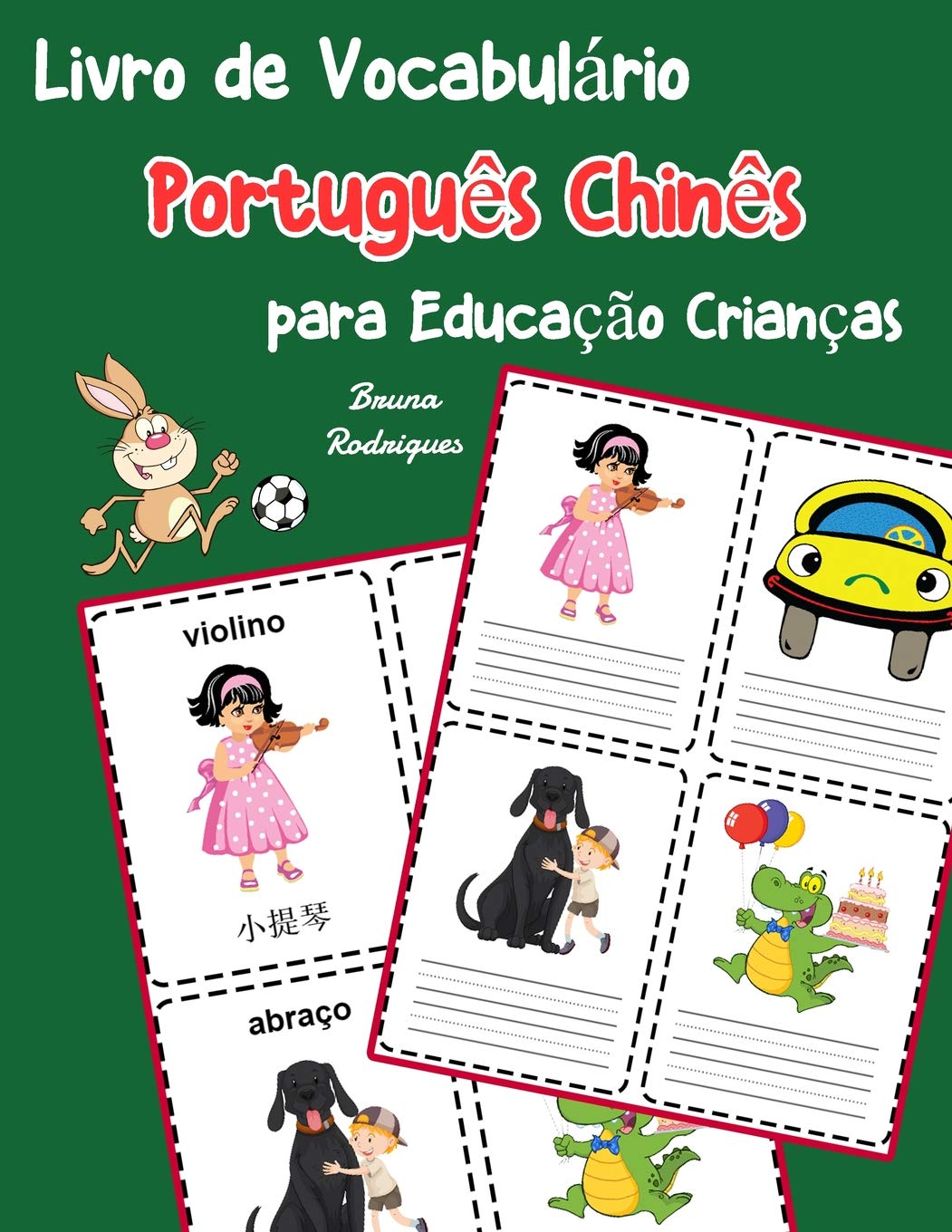 Livro de Vocabulário Português Chinês para Educação Crianças: Livro infantil para aprender 200 Português Chinês palavras básicas: 12 baixar o livro de graça