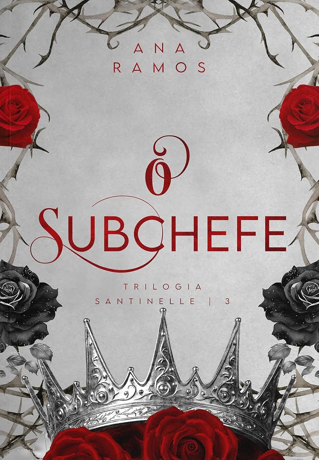 O SUBCHEFE (Os Santinelles Livro 3) baixar livro de graça