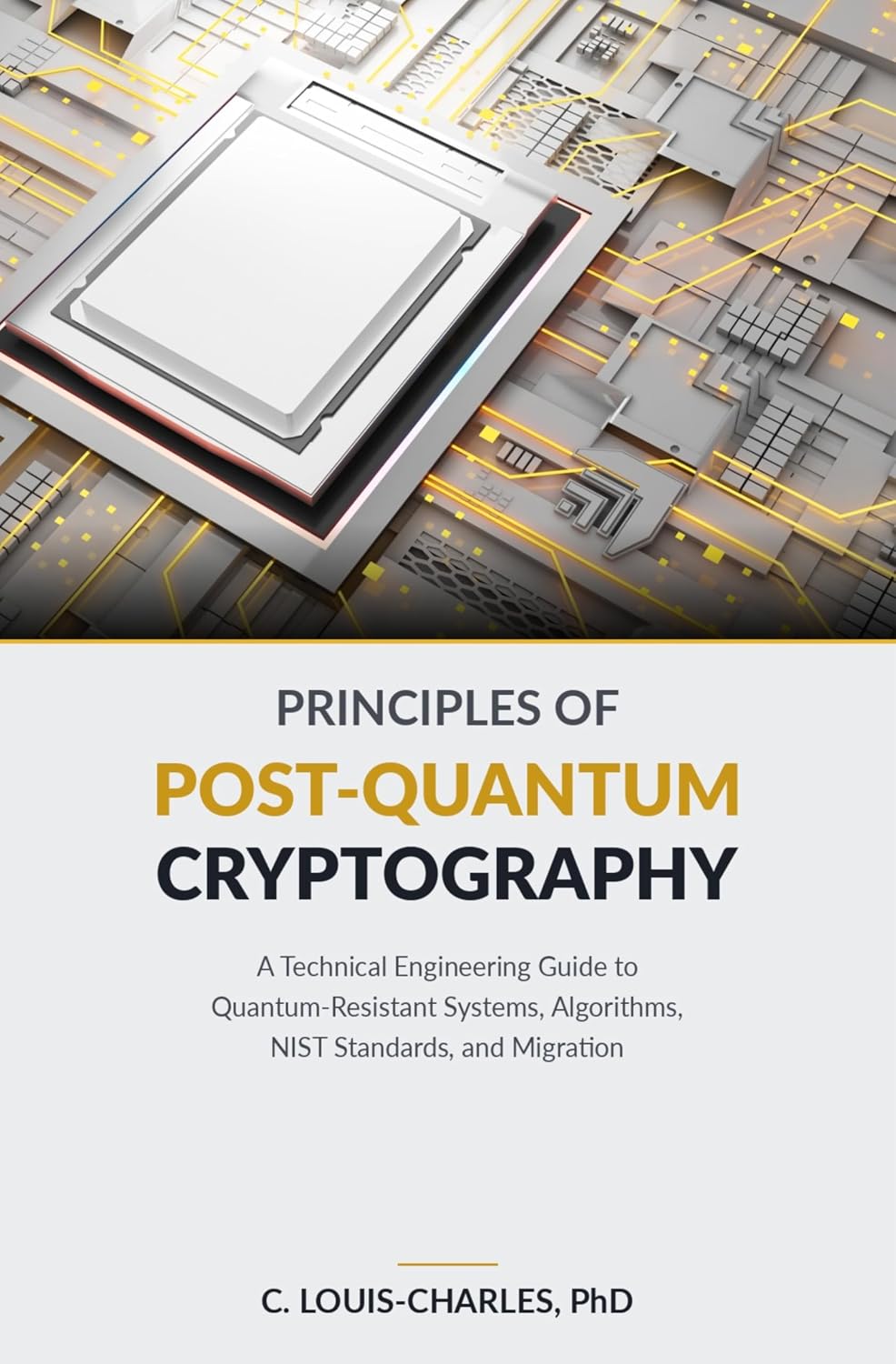 ler totalmente Principles of Post-Quantum Cryptography: The Engineer's and Scientist's Guide to Implementing, Hardening, and Verifying Quantum-Resistant Cryptography... for Everyone Book 5) (English Edition)