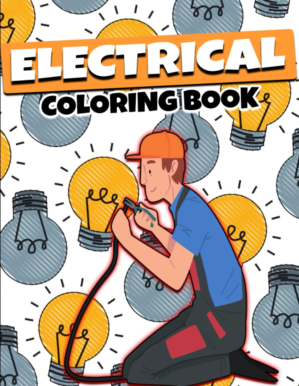 Electrical Coloring Book: Bring your creativity to life with The Electrical Coloring Book! baixar o livro de graça