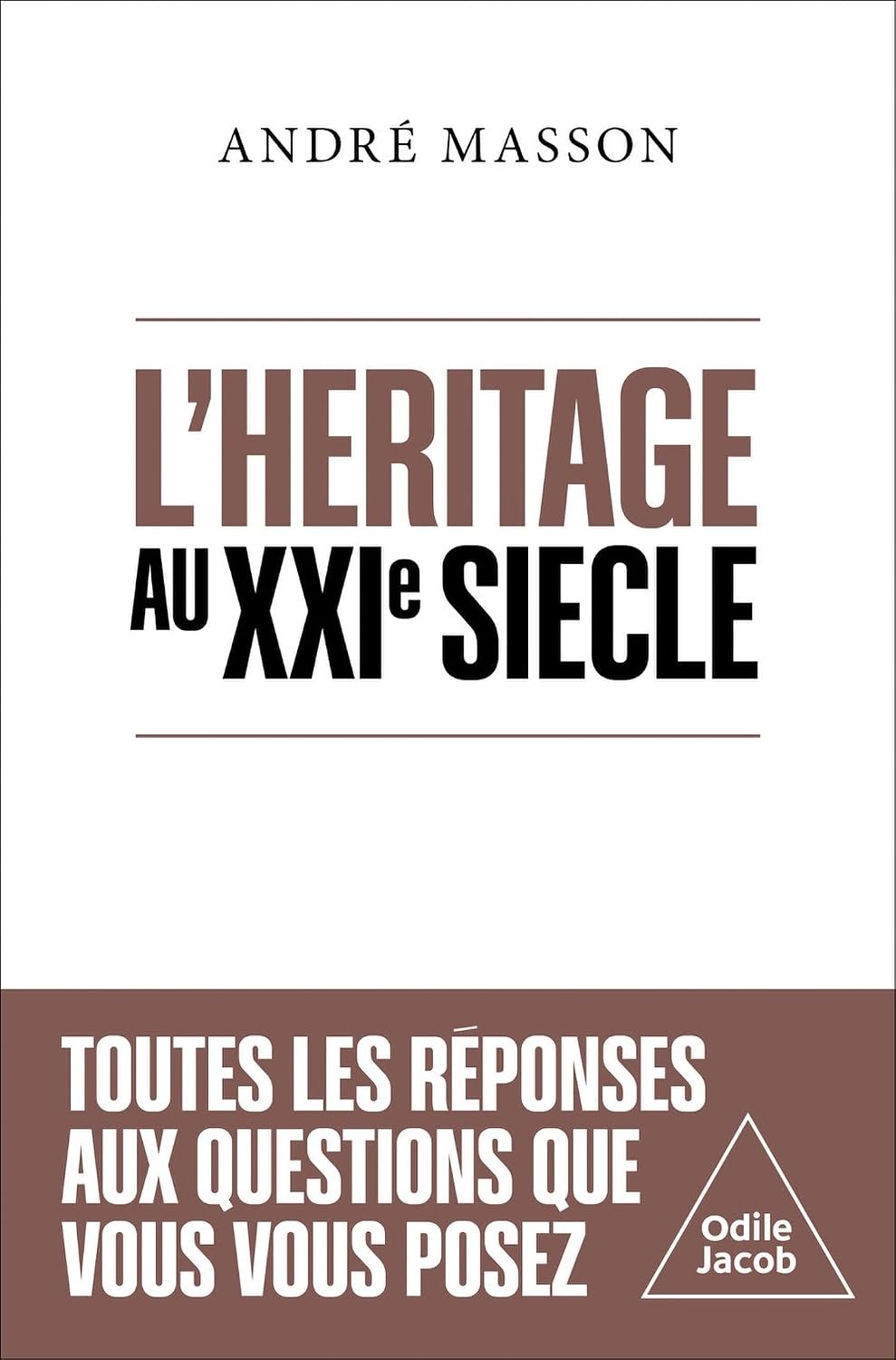 L' Héritage au XXIe siècle (French Edition)