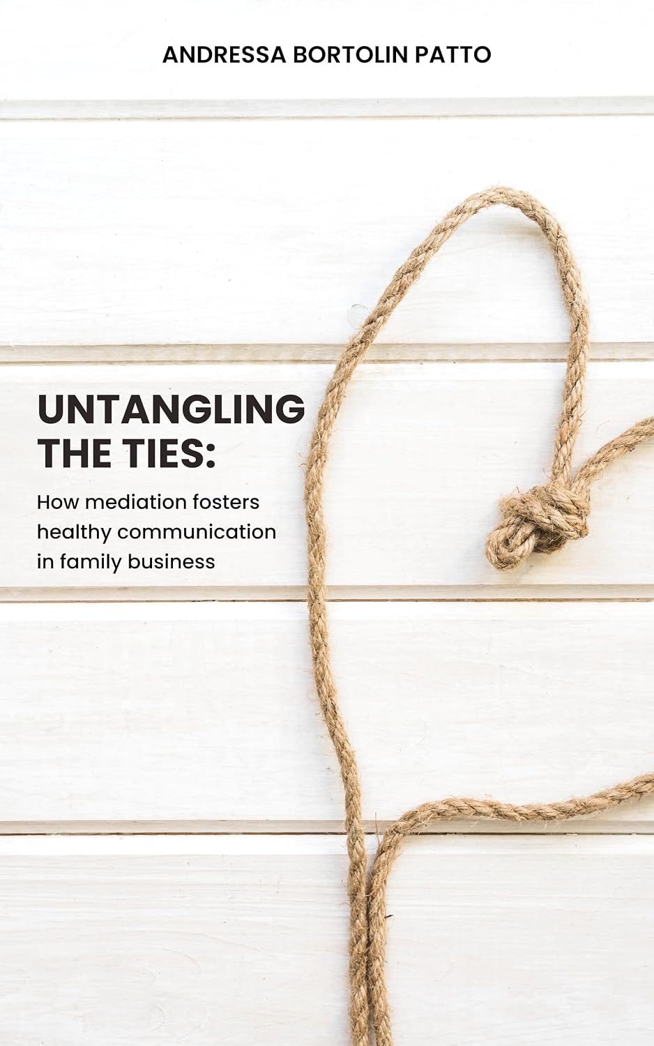 UNTANGLING THE TIES: How mediation fosters healthy communication in family business (English Edition) baixar livro de graça