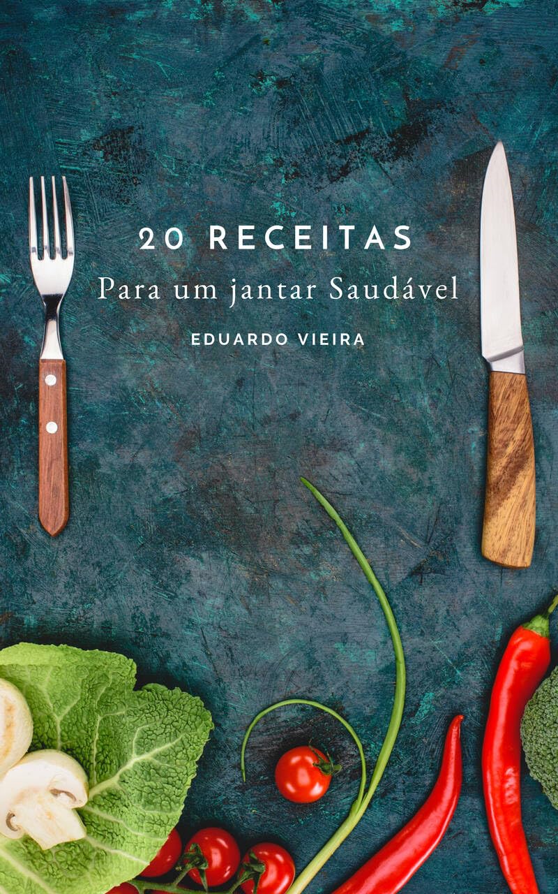 ler totalmente 20 Receitas para um Jantar Saudável: Com sugestões de sucos (Sabores da Saúde Livro 3)