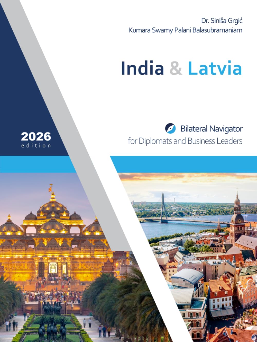 India & Latvia: Bilateral Navigator for Diplomats and Business Leaders, 2026 edition baixar livro de graça