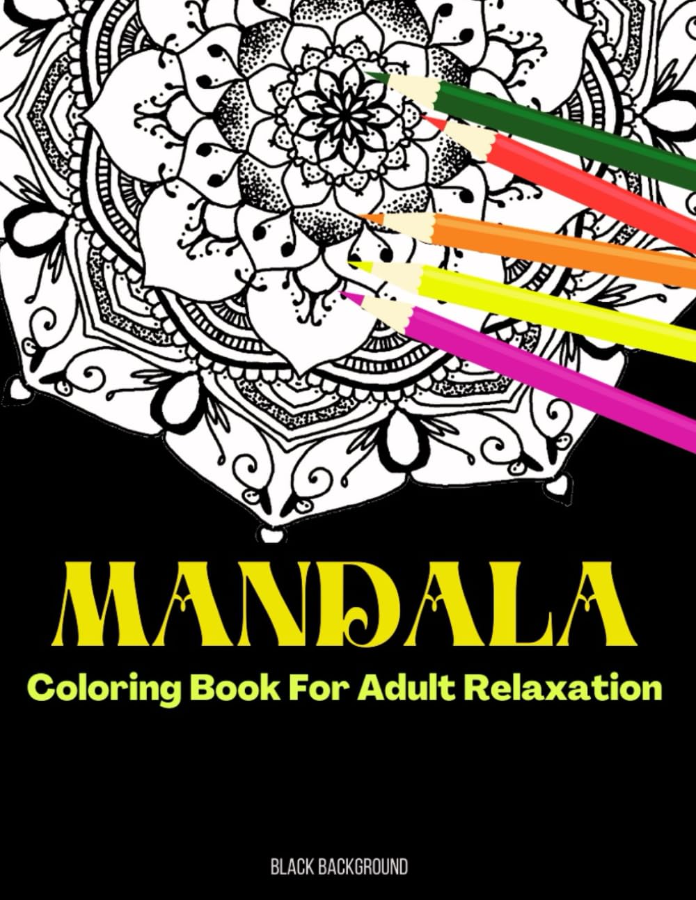 capítulo por capítulo baixar Mandala Coloring Book for Adult Relaxation: Floral Mandala Coloring For Meditation, and Stress Relieving | Black Background