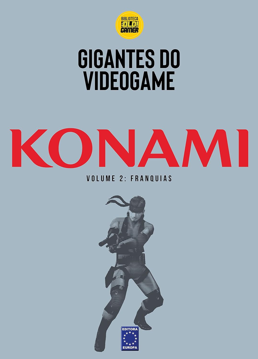 Gigantes do Videogame: Konami 2 - Franquias baixar livro de graça