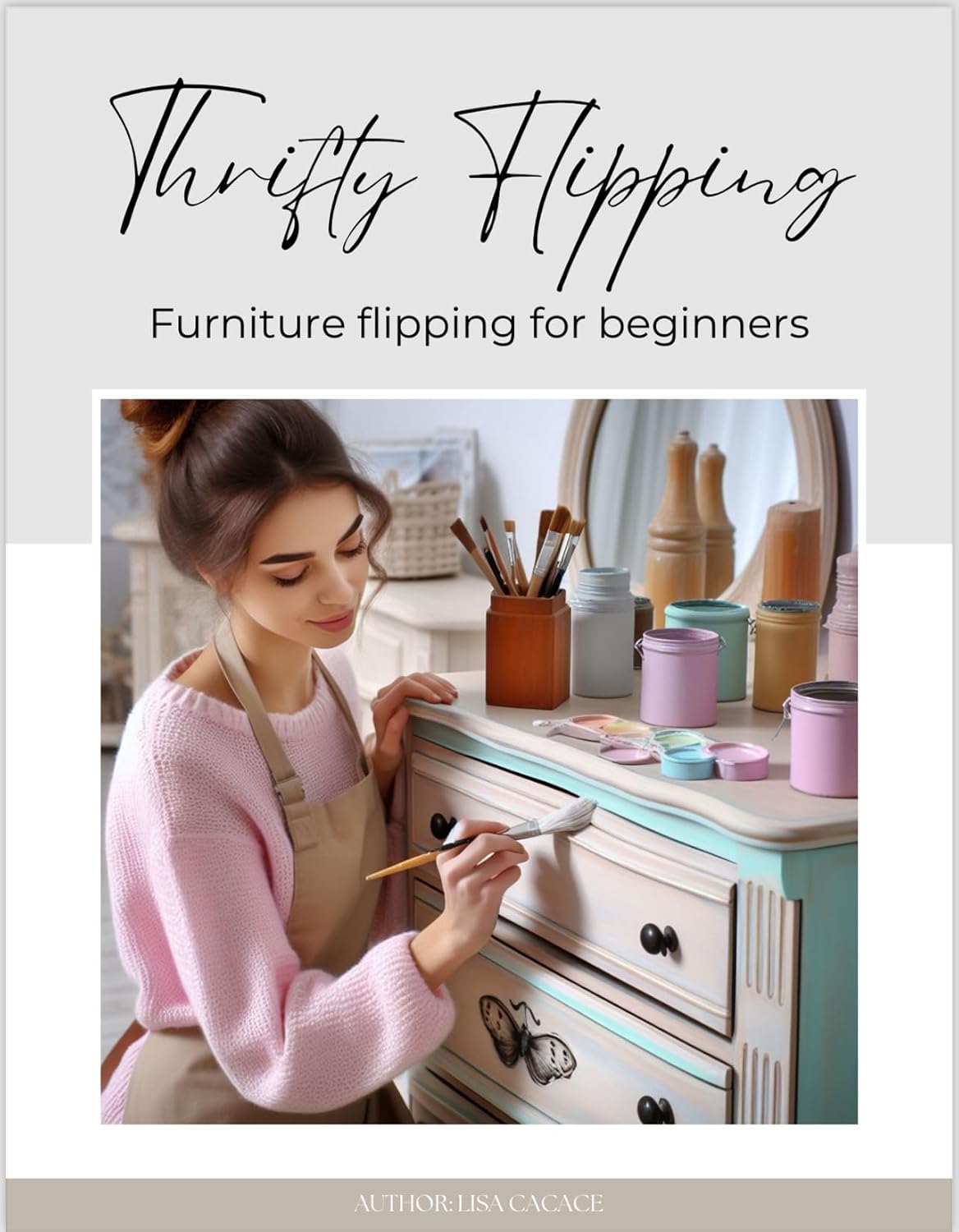 Thrifty Flipping Furniture Flipping for Beginners (English Edition) baixar livro de graça