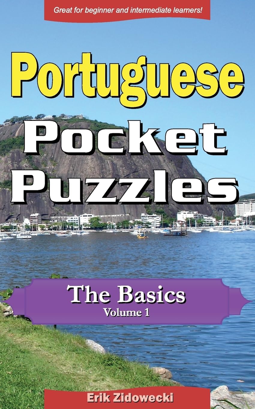 Portuguese Pocket Puzzles - The Basics - Volume 1: A collection of puzzles and quizzes to aid your language learning baixar livro de graça