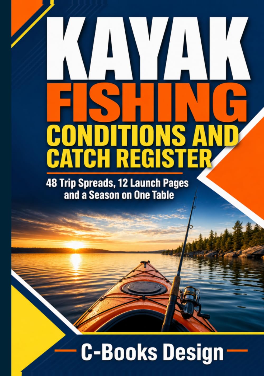 ler totalmente Kayak Fishing Conditions and Catch Register: 48 Trip Spreads, 12 Launch Pages and a Season on One Table