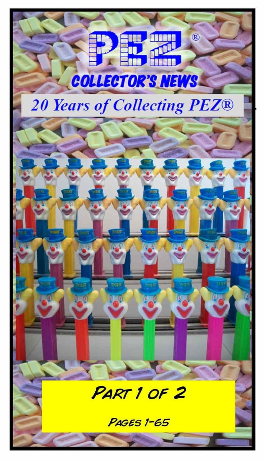 20 Years of PEZ Collectors News: Part 1 of 2, pages 1-65 (English Edition) baixar livro de graça