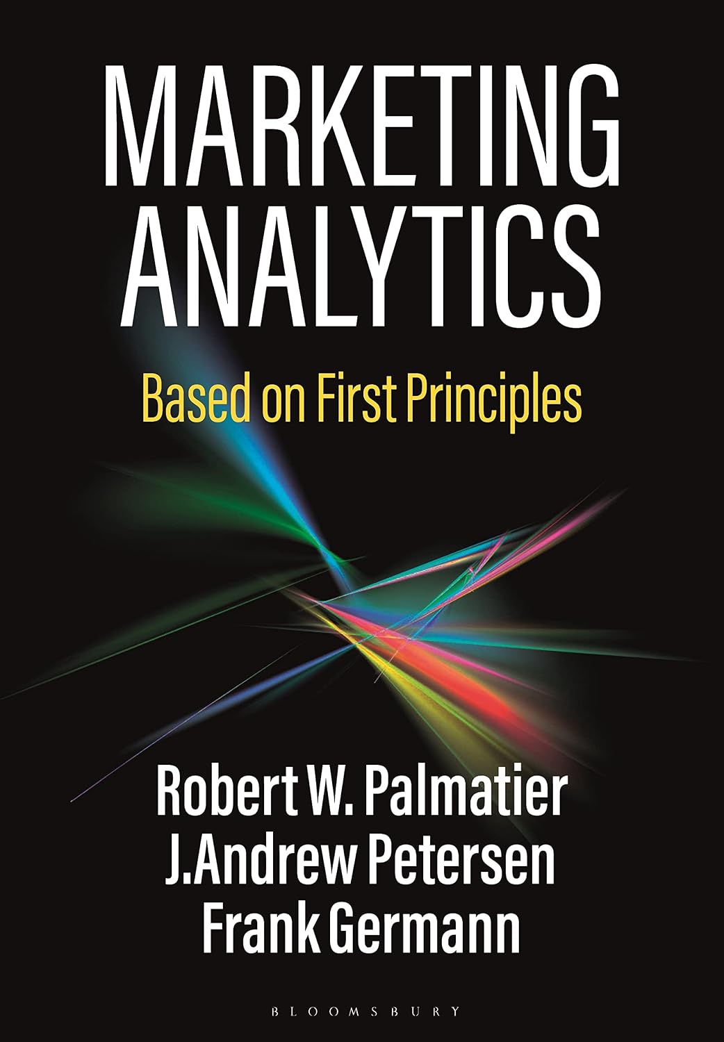 ler totalmente Marketing Analytics: Based on First Principles (English Edition)