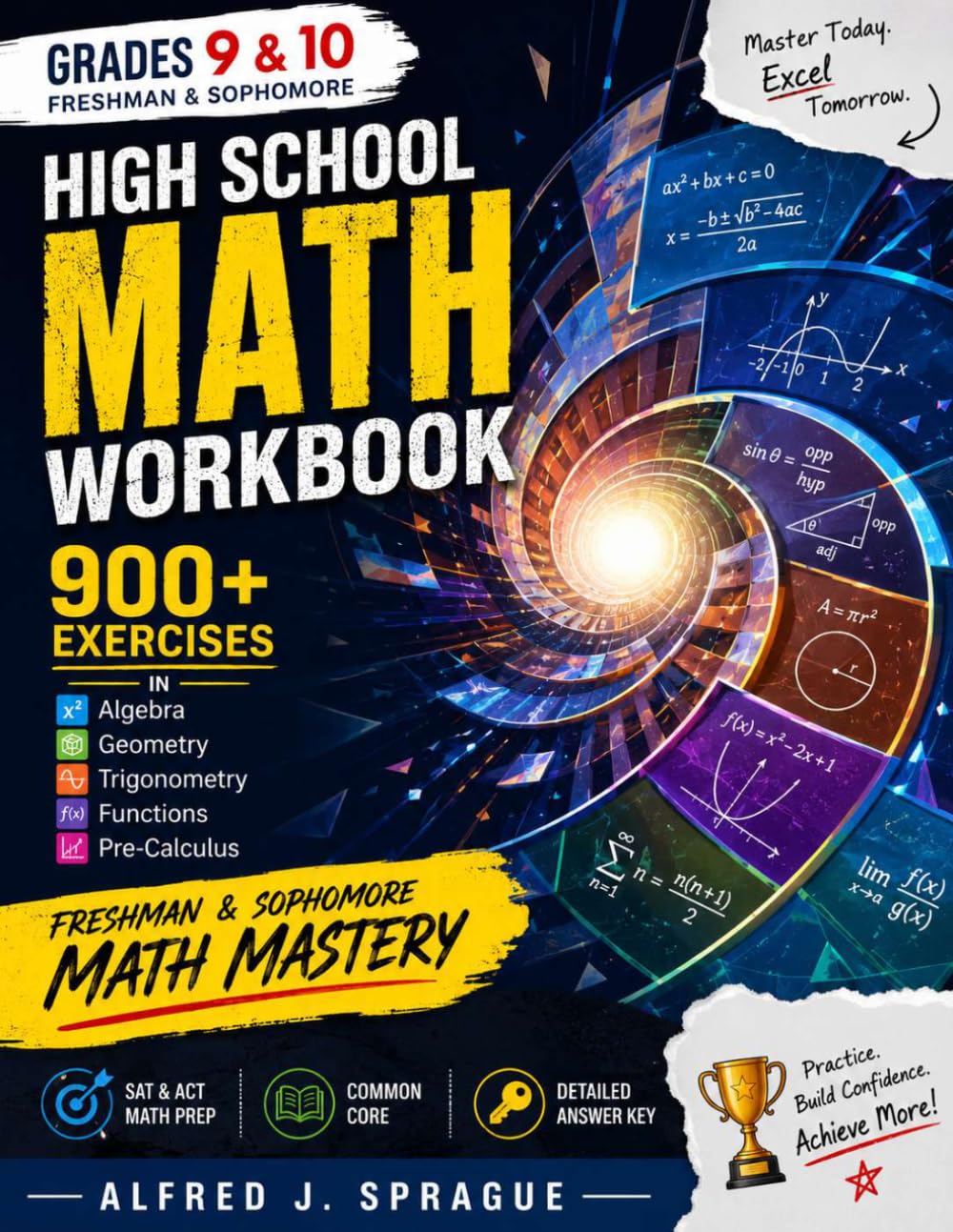High School Math Workbook Grades 9 and 10 By Alfred J. Sprague baixar o livro de graça
