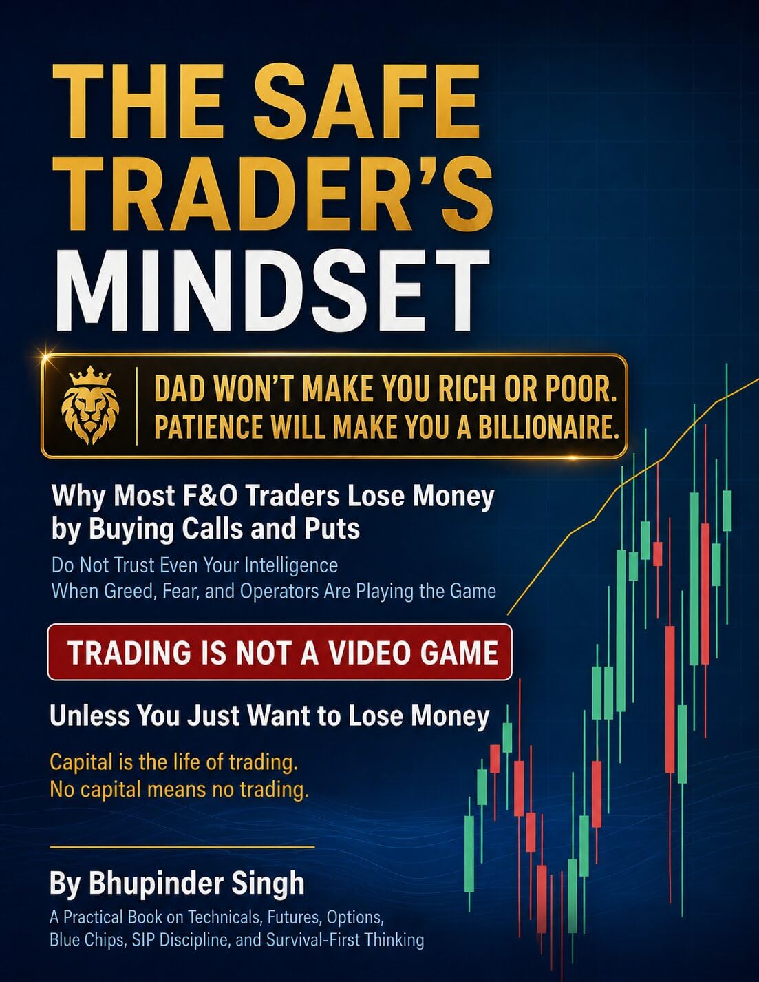 THE SAFE TRADER'S MINDSET: Why Most F&O Traders Lose Money by Buying Calls and Puts (INVESTOR EDUCATION SERIES Book 1) (English Edition) baixar livro de graça