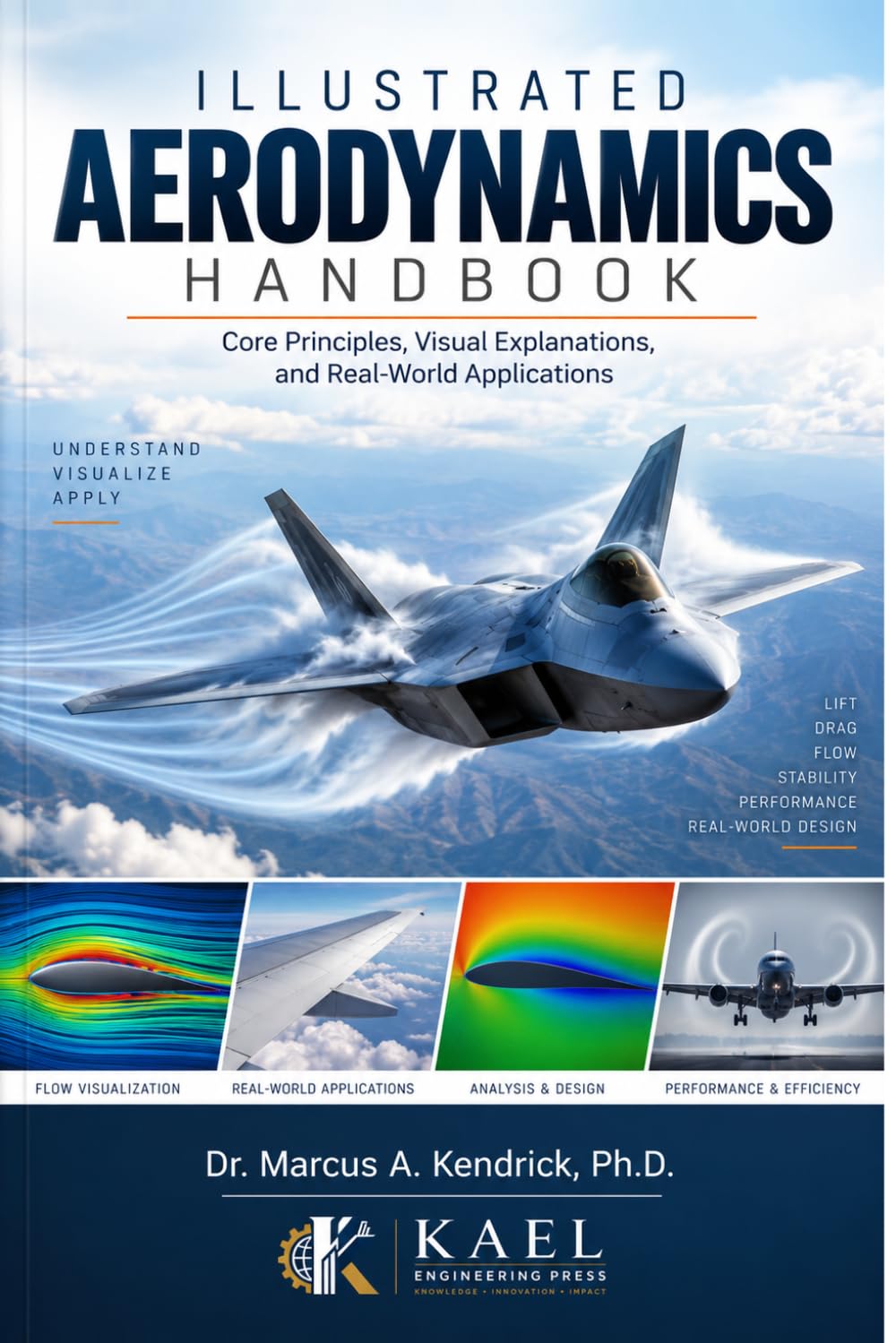capítulo por capítulo baixar Illustrated Aerodynamics Handbook: Core Principles, Visual Explanations, and Real-World Applications