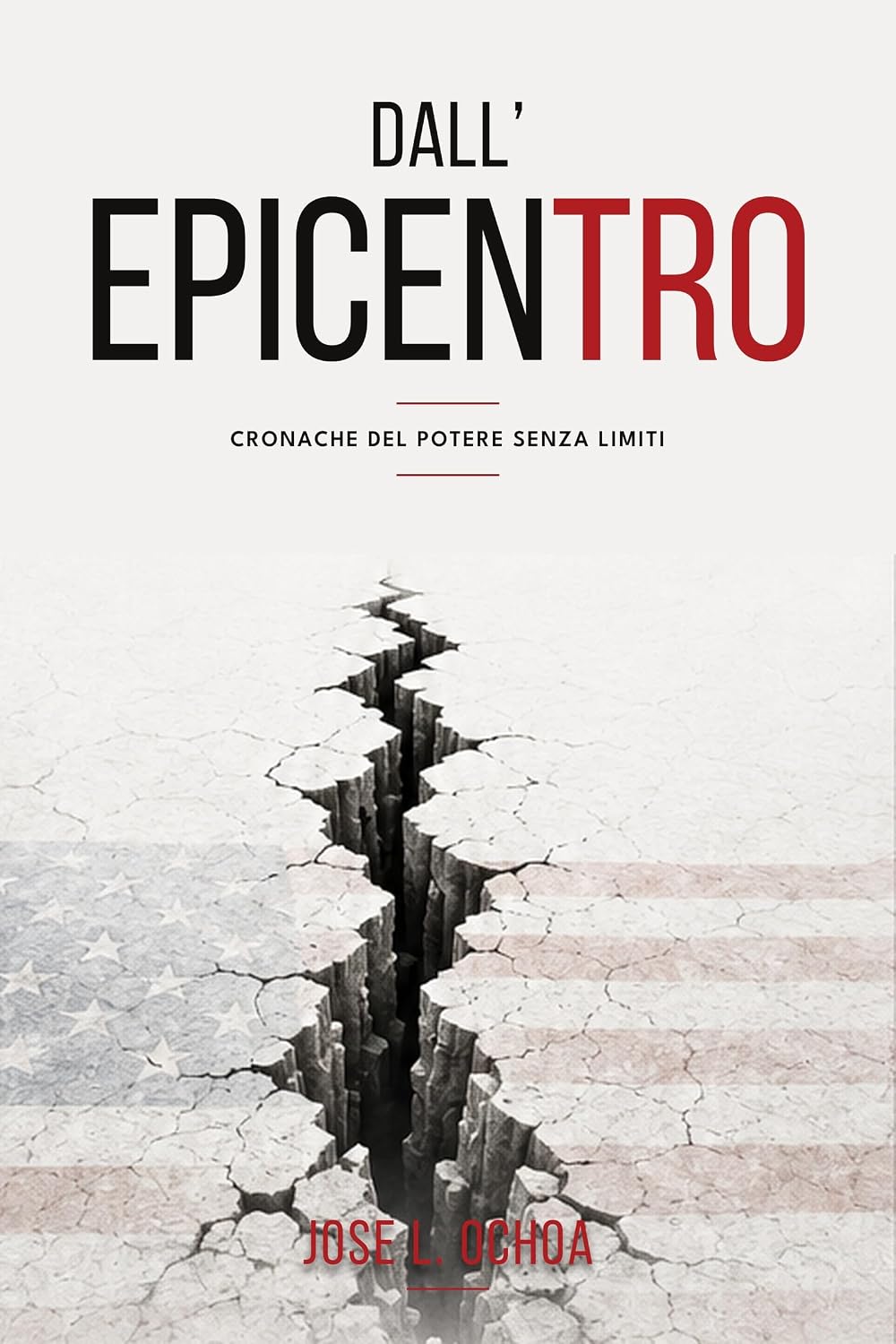 ler totalmente DALL'EPICENTRO: CRONACHE DEL POTERE SENZA LIMITE (Italian Edition)