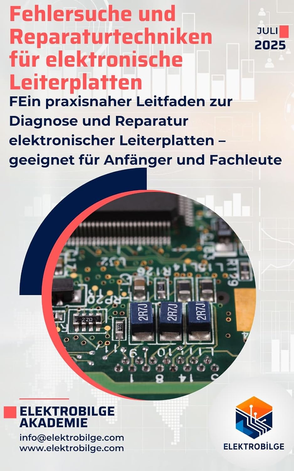Fehlersuche und Reparaturtechniken für elektronische Leiterplatten: Ein praxisnaher Leitfaden zur Diagnose und Reparatur elektronischer Leiterplatten –... Elektronik Reparatur Serie) (German Edition) baixar o livro de graça