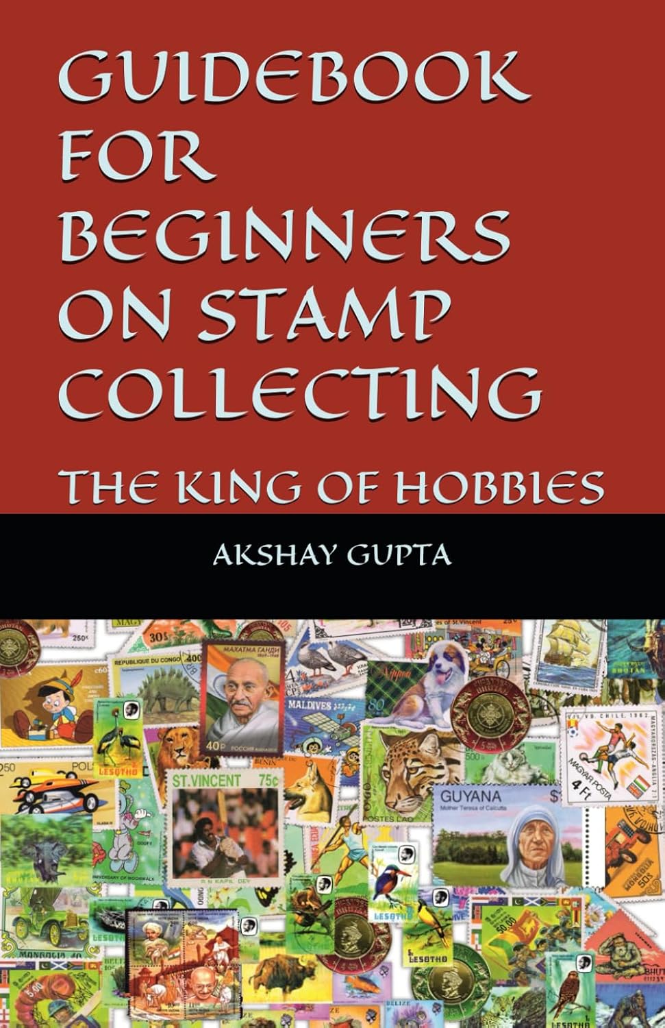 ler totalmente GUIDEBOOK FOR BEGINNERS ON STAMP COLLECTING: THE KING OF HOBBIES