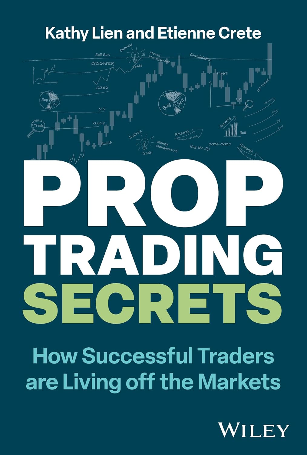 Prop Trading Secrets: How Successful Traders Are Living Off the Markets baixar livro de graça