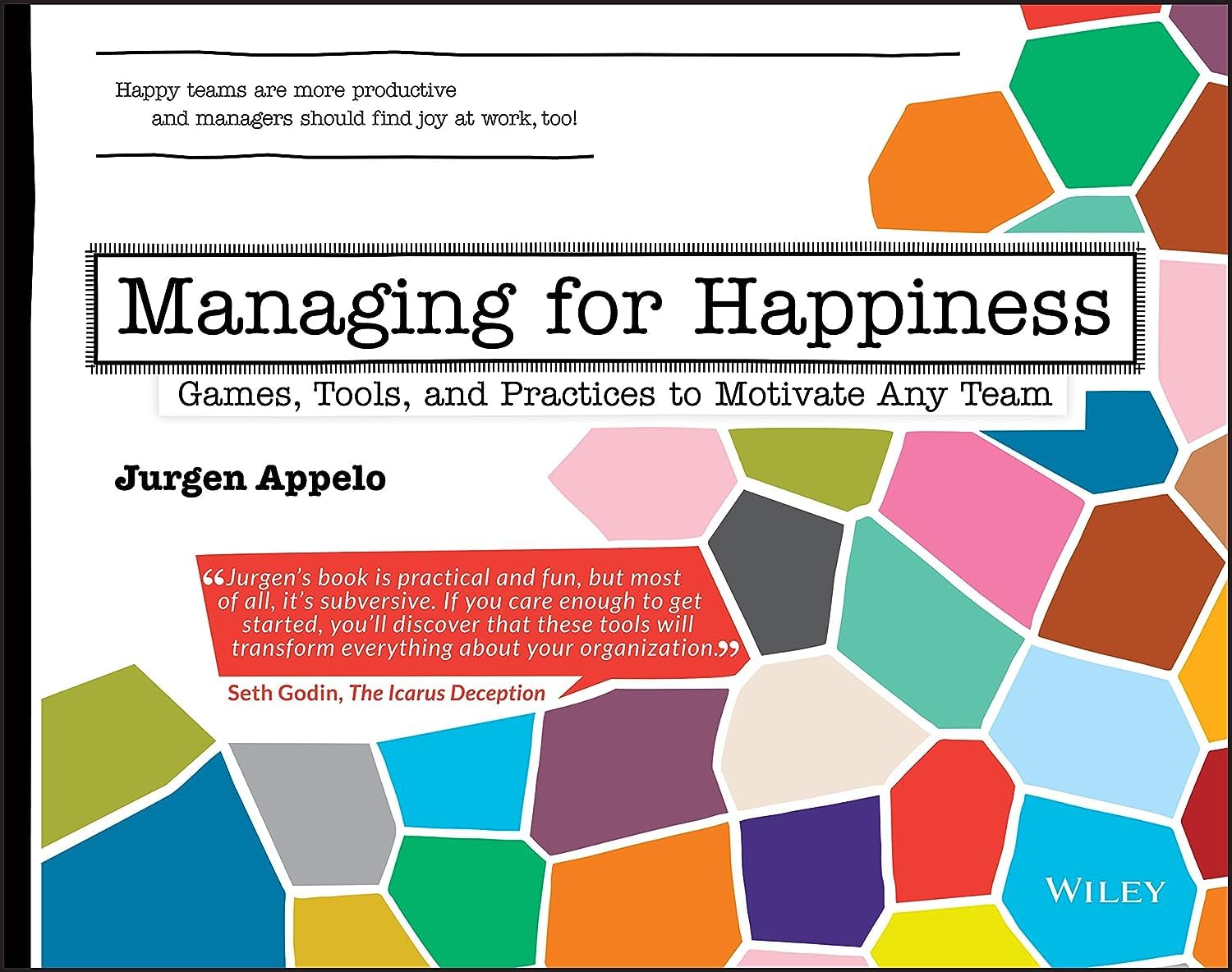 capítulo por capítulo baixar Managing for Happiness: Games, Tools, and Practices to Motivate Any Team