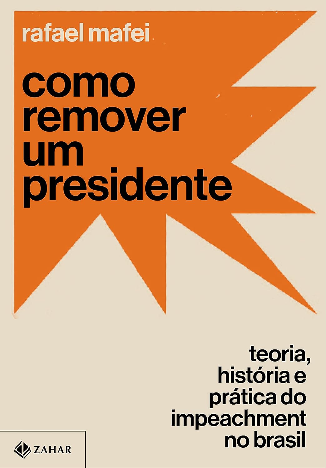 capítulo por capítulo baixar Como remover um presidente: Teoria, história e prática do impeachment no Brasil