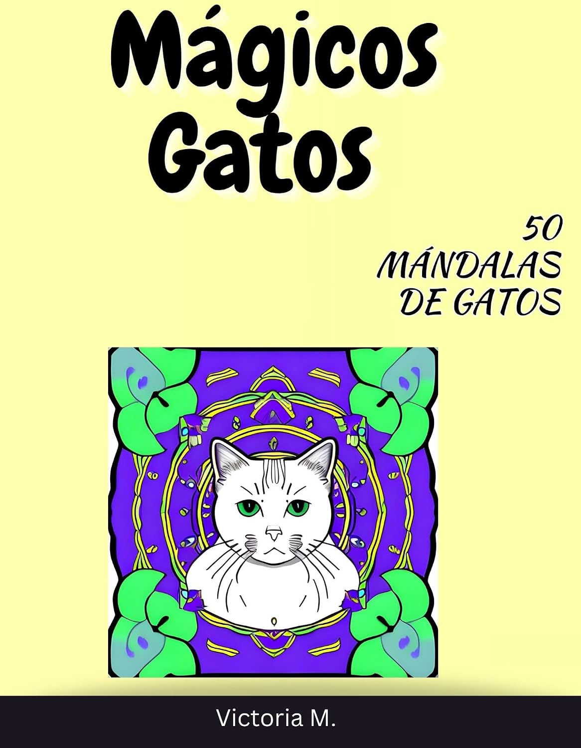 capítulo por capítulo baixar Mágicos Gatos: 50 Mándalas de Gatos (Spanish Edition)