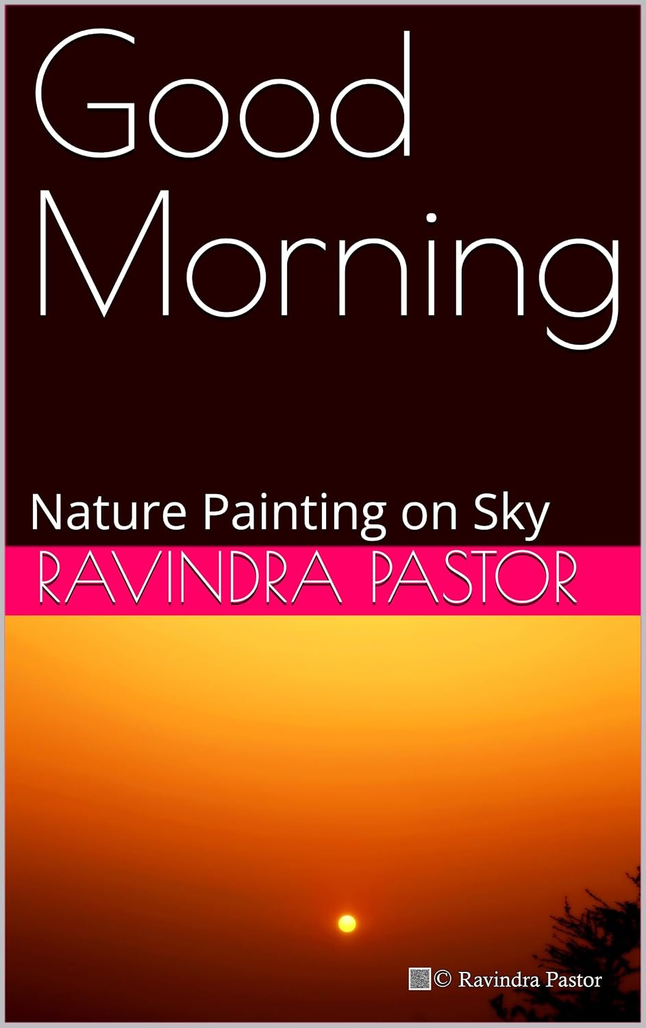 ler totalmente Good Morning: Nature Painting on Sky (English Edition)