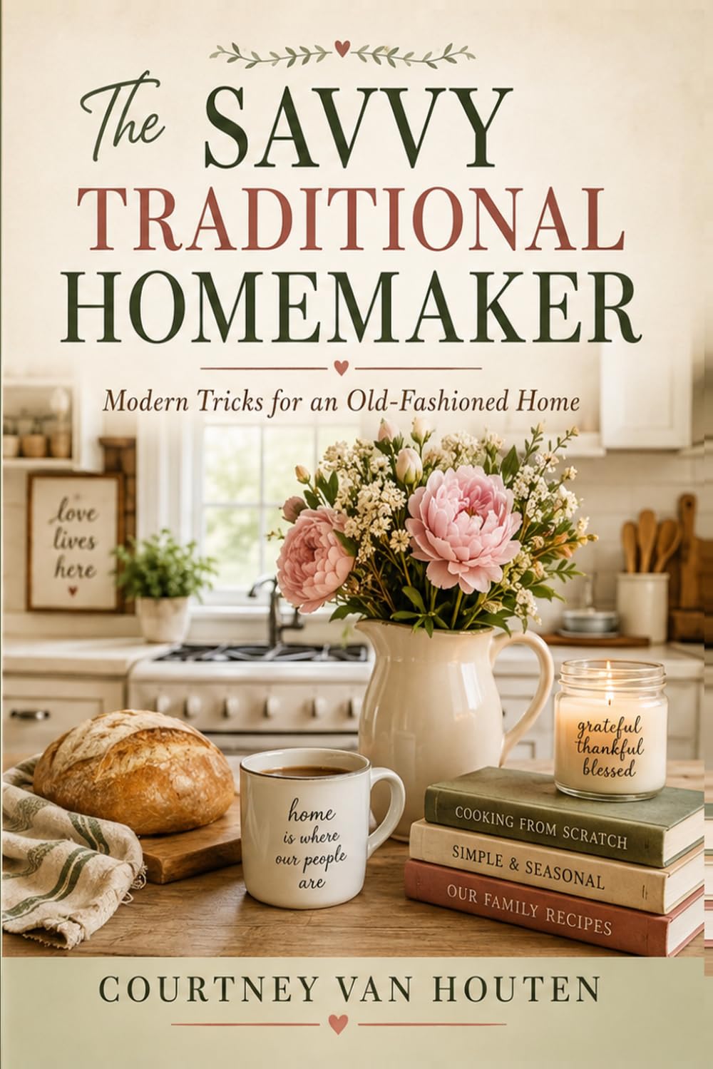 ler totalmente The Savvy Traditional Homemaker: Modern Tricks for an Old-Fashioned Home