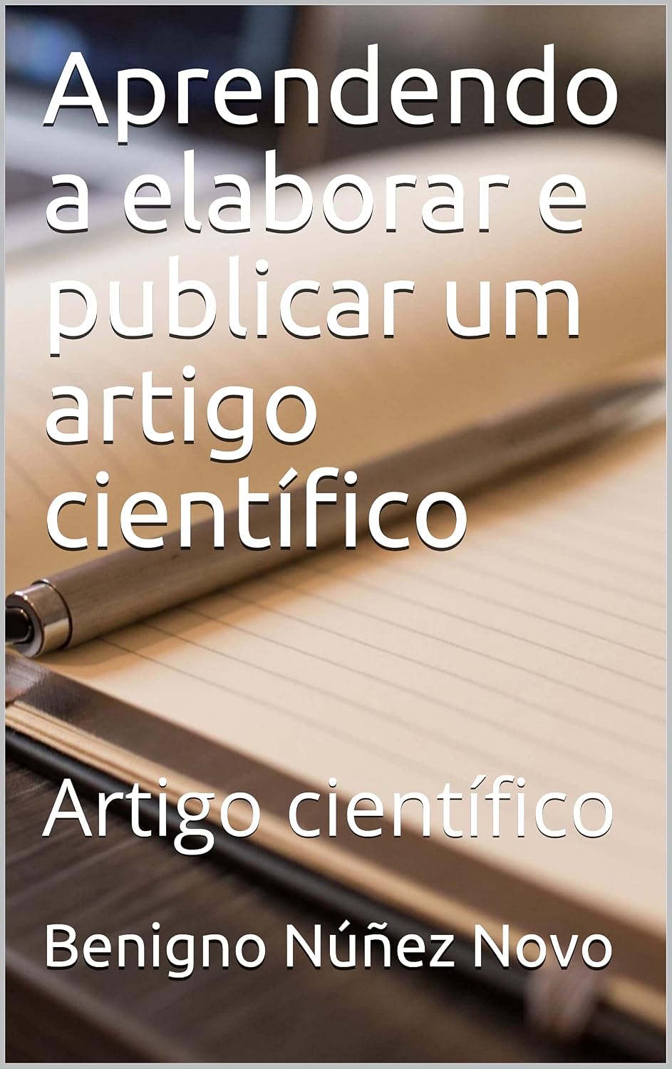 ler totalmente Aprendendo a elaborar e publicar um artigo científico: Artigo científico