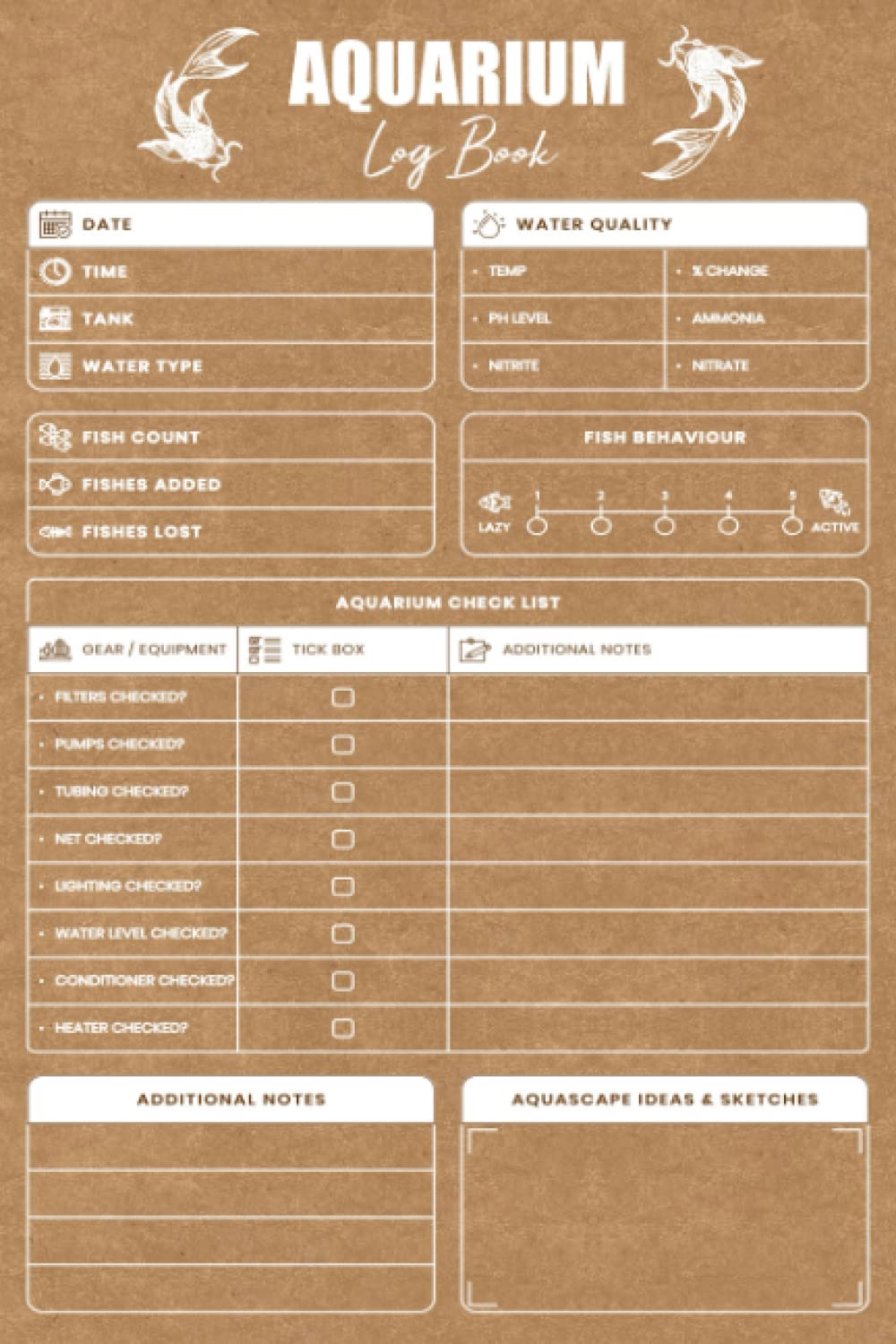 Aquarium Log Book: Aquarium Maintenance Log Book for Recording Water Testing Changes & Overall, Maintenance Journal for Fish Tanks Care, Tank Aquarium ... Hobbyists & Fishkeepers (Aquarium Lovers)