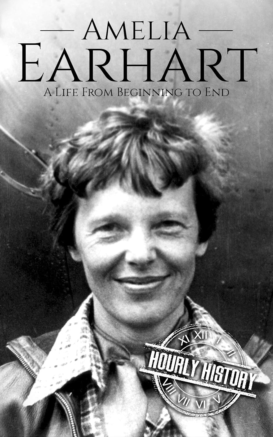 ler totalmente Amelia Earhart: A Life from Beginning to End (Biographies of Women in History) (English Edition)