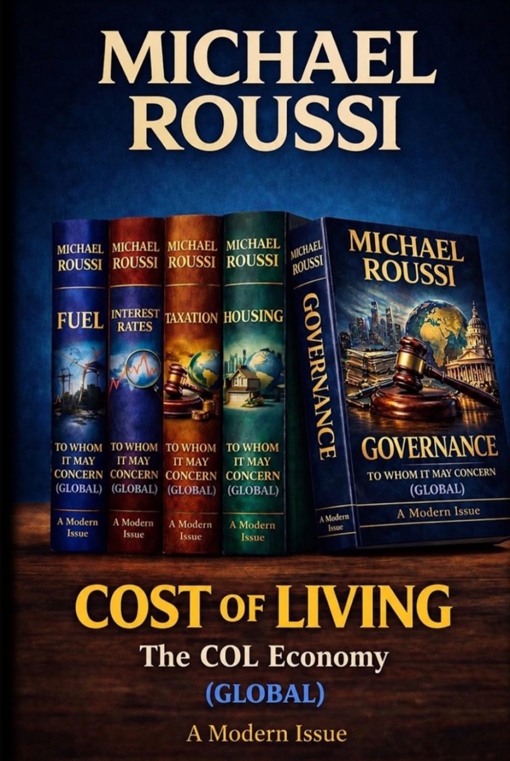 Cost of Living: The COL Economy (Global): A Modern Issue (Cost of Living Global Series) baixar livro de graça