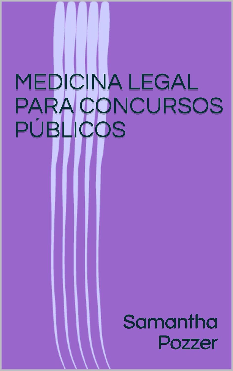 ler totalmente MEDICINA LEGAL PARA CONCURSOS PÚBLICOS