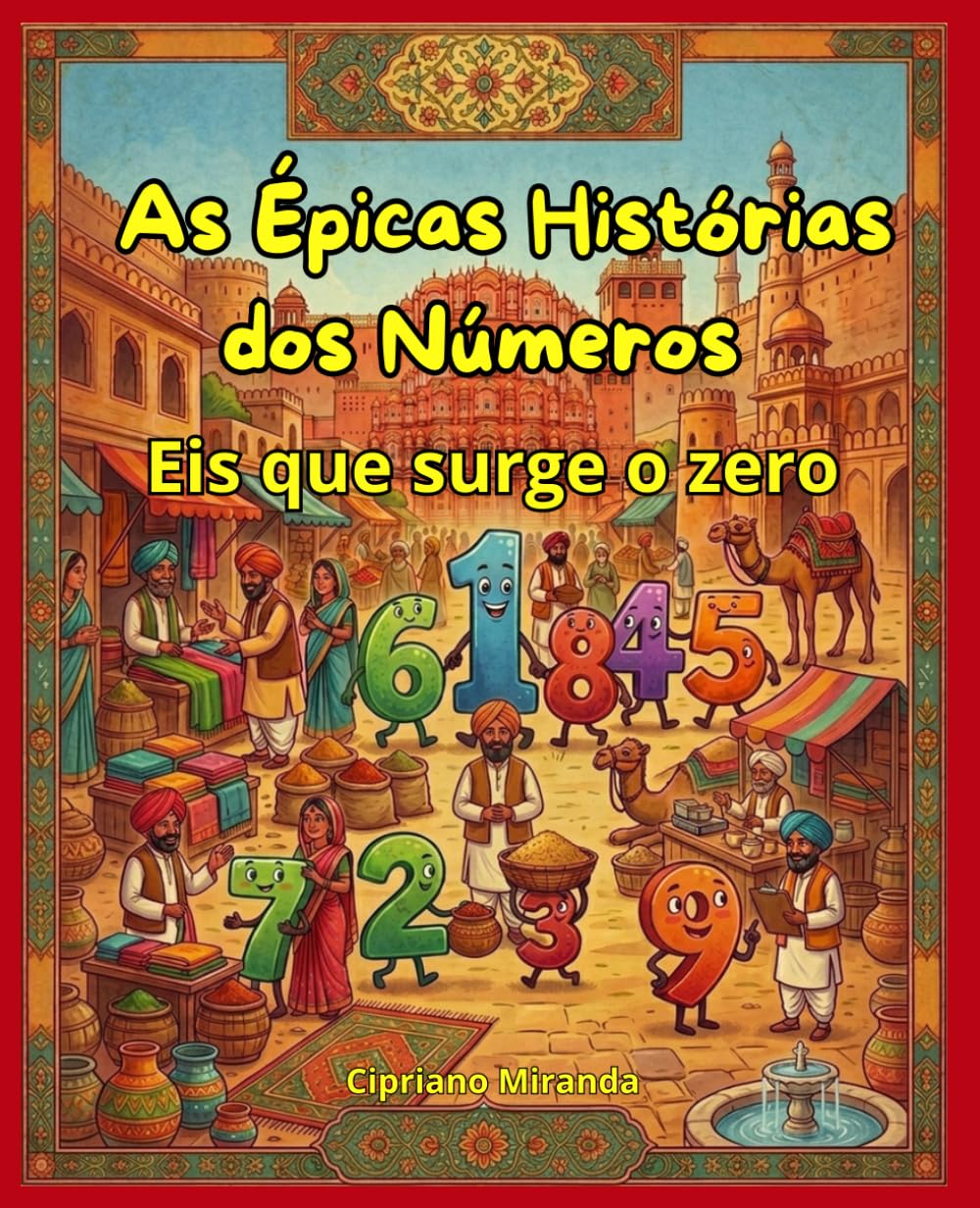 As Épicas Histórias dos Números: Eis que surge o zero (Portuguese Edition) baixar livro de graça