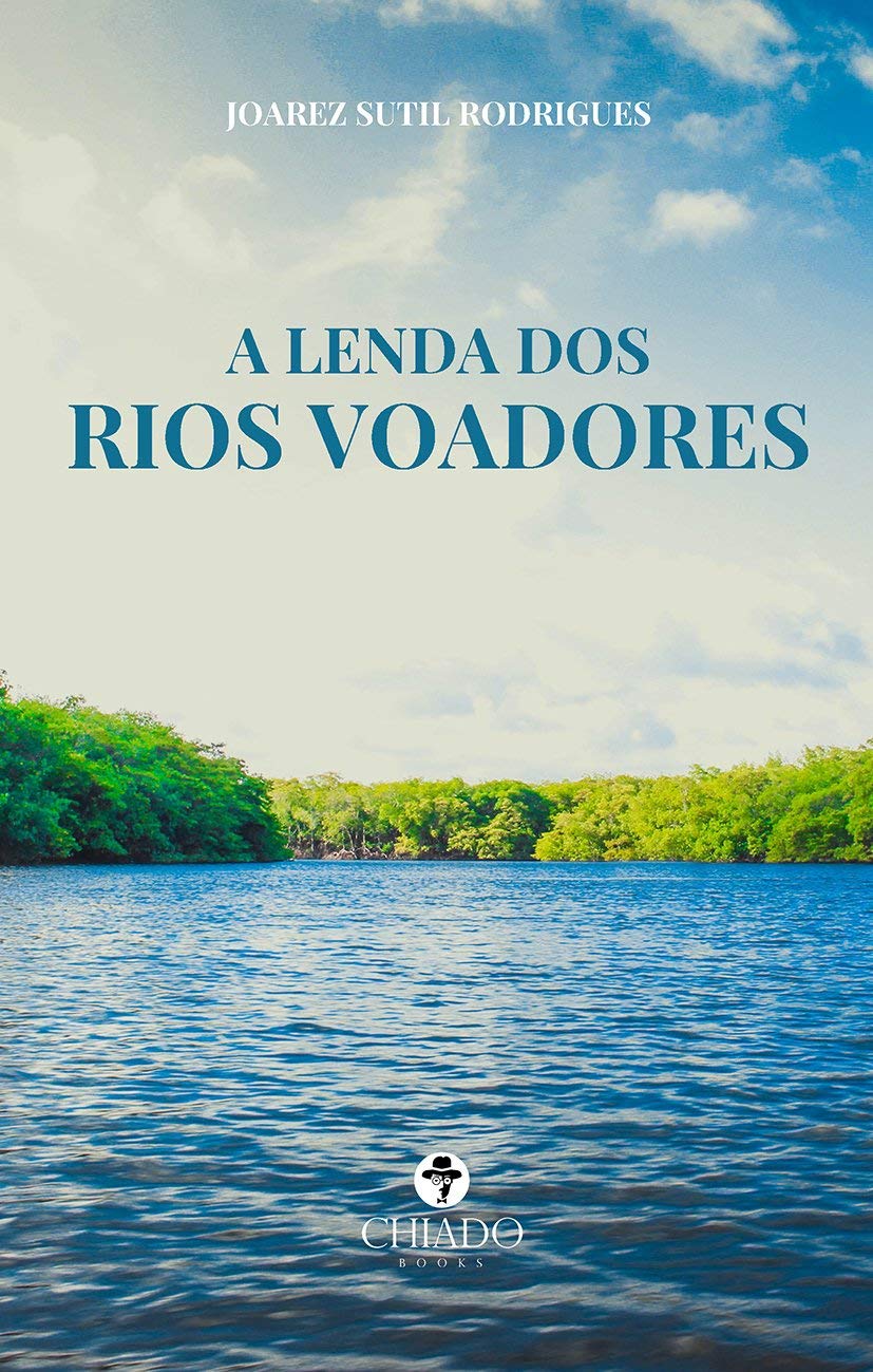 ler totalmente A Lenda dos Rios Voadores