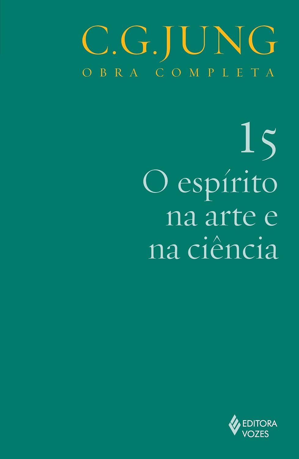 Espírito na arte e na ciência Vol. 15: Volume 15 baixar o livro de graça
