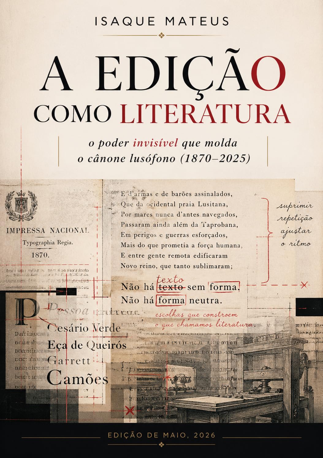 A edição como literatura: O poder invisível que molda o cânone lusófono (1870–2025) baixar livro de graça