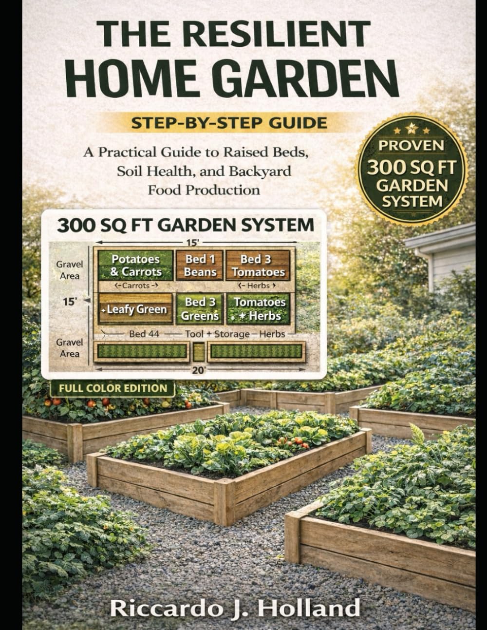 THE RESILIENT HOME GARDEN: A Practical Guide to Raised Beds, Soil Health, and Backyard Food Production baixar livro de graça
