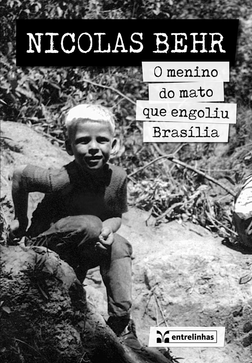 O Menino do Mato que Engoliu Brasília baixar o livro de graça
